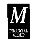 M FINANCIAL GROUP