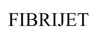 FIBRIJET