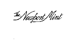 THE NEWPORT MINT