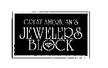 GREAT AMERICAN'S JEWELERS BLOCK