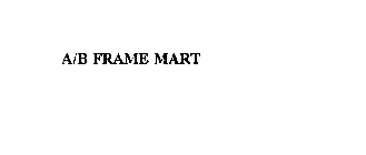 A/B FRAME MART