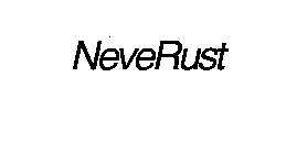 NEVERUST