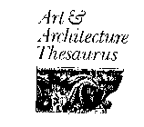 ART & ARCHITECTURE THESAURUS