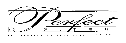 PERFECT PITCH THE NEWSLETTER THAT HELPSYOU SELL