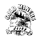 GOLD MINERS JERKY