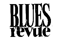 BLUES REVUE