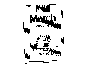 MATCH AMERICAN BLEND INTERNATIONAL
