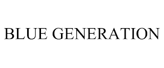 BLUE GENERATION
