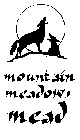 MOUNTAIN MEADOWS MEAD