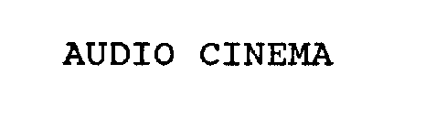 AUDIO CINEMA