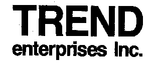 TREND ENTERPRISES, INC.