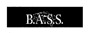 B.A.S.S.