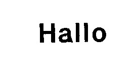 HALLO