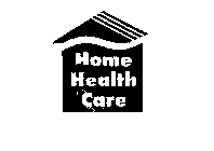 HOME HEALTH CARE