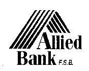 ALLIED BANK F.S.B.