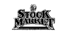 THE STOCK MARKET