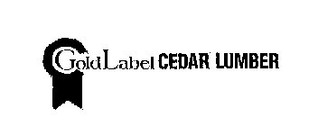 GOLD LABEL CEDAR LUMBER