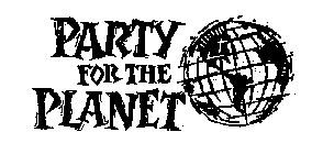 PARTY FOR THE PLANET