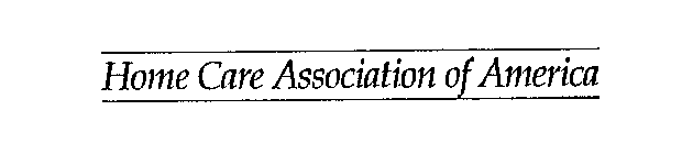HOME CARE ASSOCIATION OF AMERICA