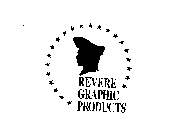 REVERE GRAPHIC PRODUCTS