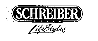 SCHREIBER BRAND LIFESTYLES