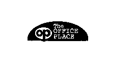 OP THE OFFICE PLACE