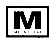 M MIRABELLI