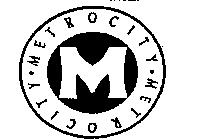 METROCITY M