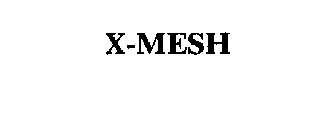 X-MESH