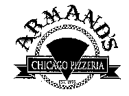 ARMAND'S CHICAGO PIZZERIA EST. 1975