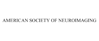 AMERICAN SOCIETY OF NEUROIMAGING