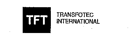 TFT TRANSFOTEC INTERNATIONAL