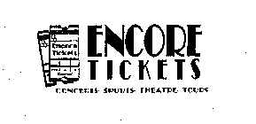 ENCORE TICKETS CONCERTS SPORTS THEATRE TOURS