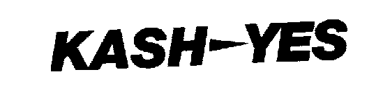 KASH YES