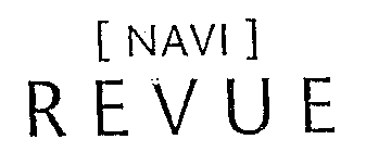 [NAVI] R E V U E