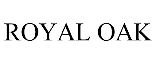 ROYAL OAK