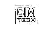 CIM TECH