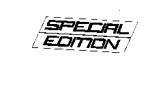 SPECIAL EDITION