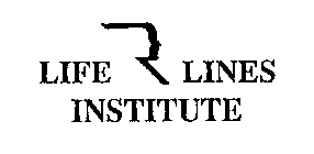 LIFE LINES INSTITUTE