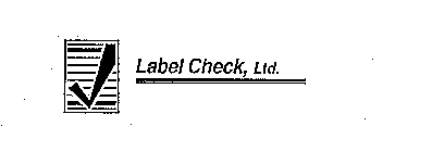 LABEL CHECK, LTD.