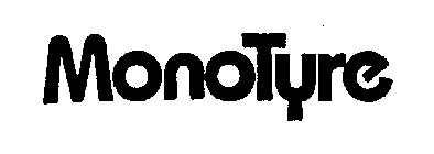 MONOTYRE