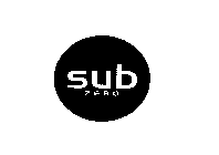 SUB ZERO