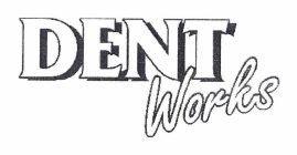 DENT WORKS