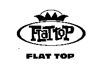 FLAT TOP