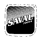 SAVAL FOODS