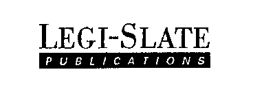 LEGI-SLATE PUBLICATIONS