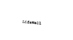 LIFEWELL