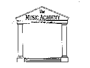 THE MUSIC ACADEMY 