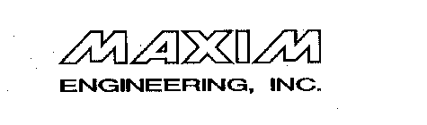 MAXIM ENGINEERING, INC.