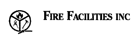 FIRE FACILITIES INC